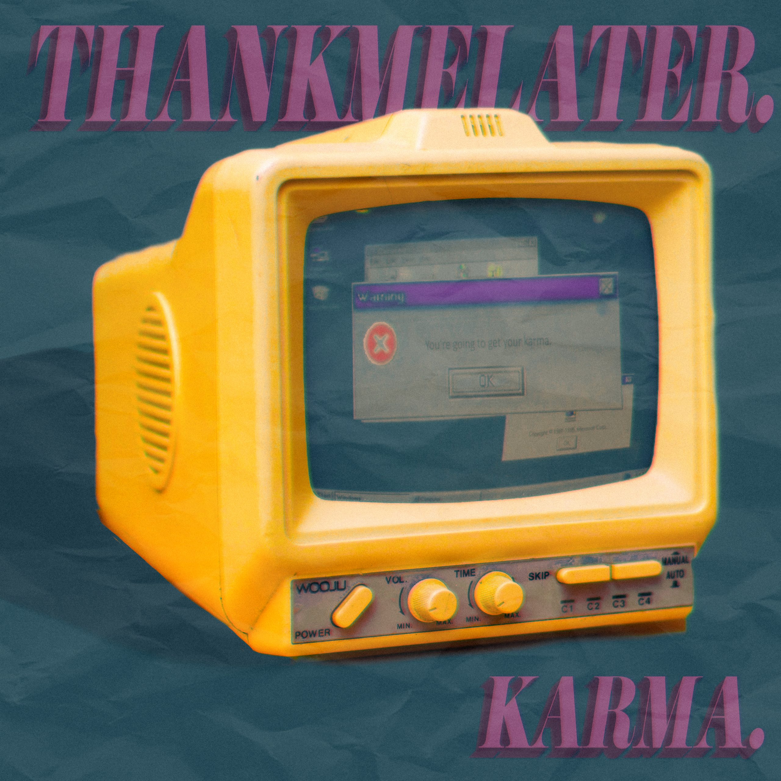 thankmelater. – “KARMA” album art